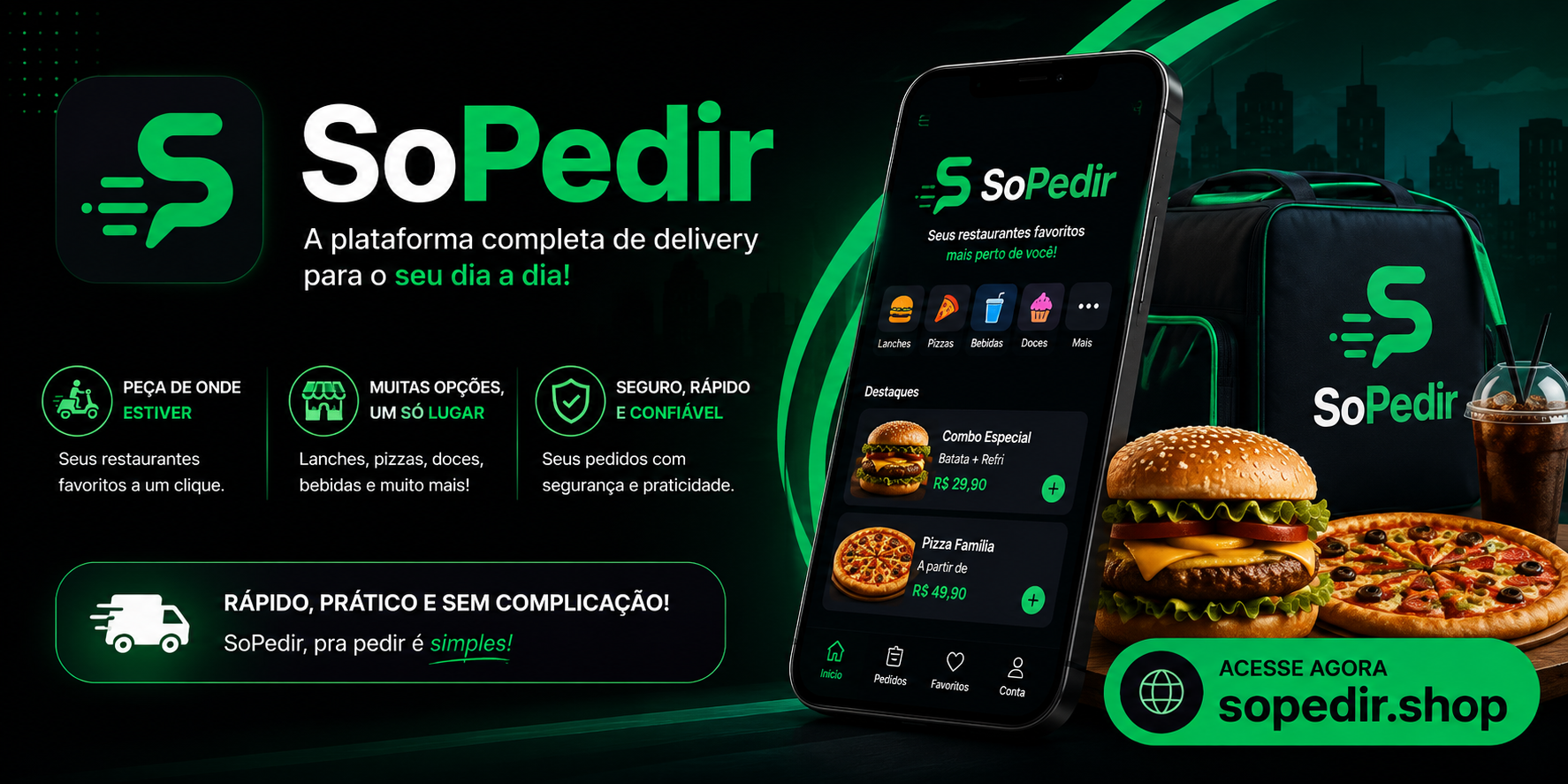 Na só pedir você sai na frente